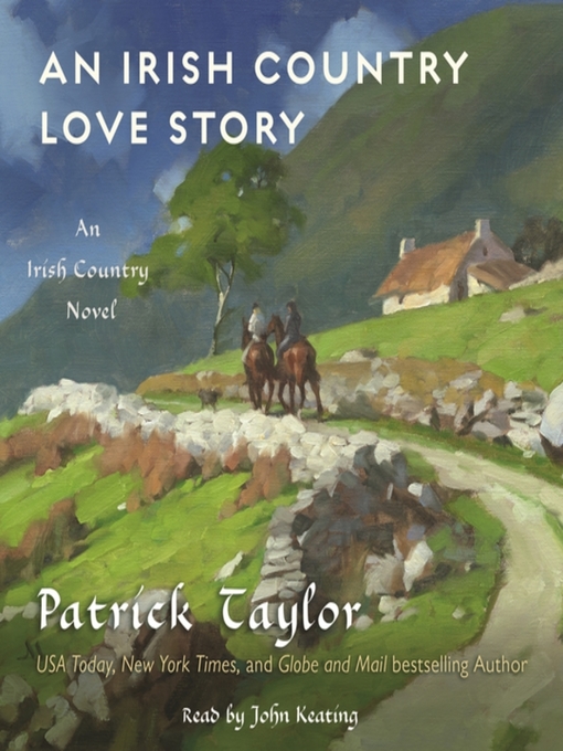 Title details for An Irish Country Love Story by Patrick Taylor - Available